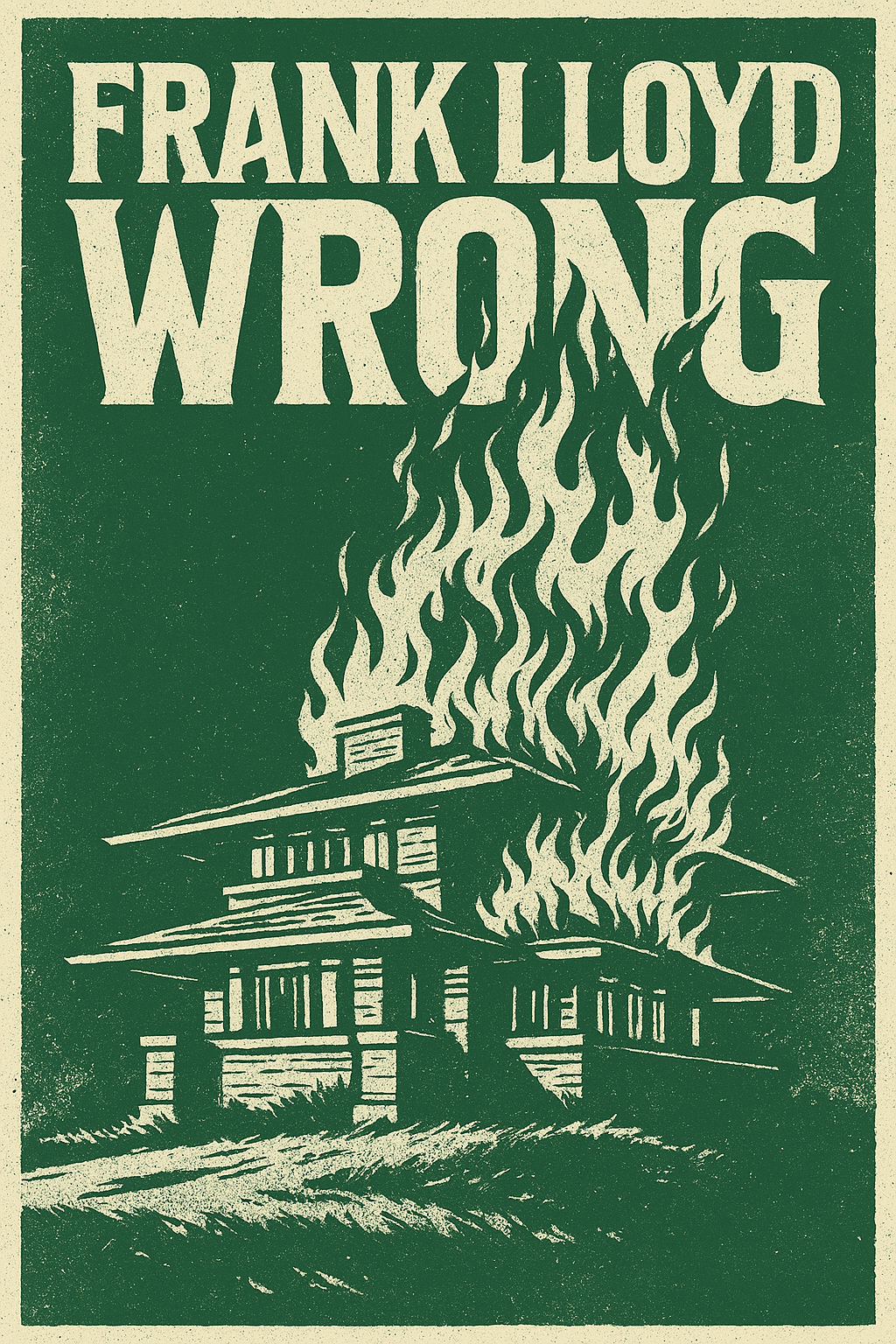 Frank Lloyd Wrong � Official Shirt Design